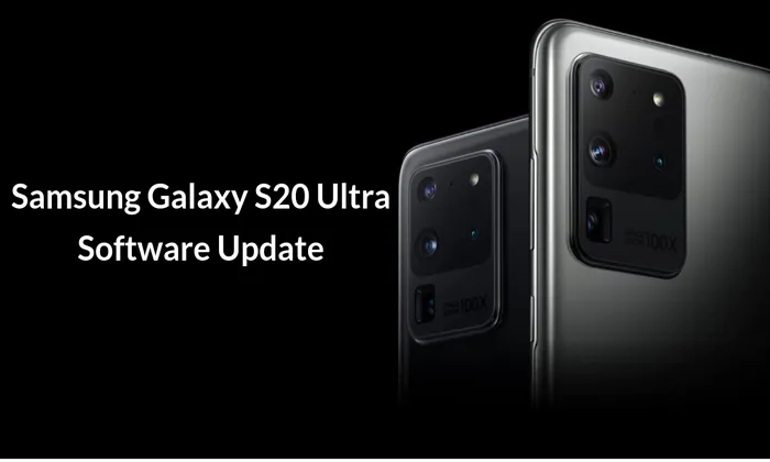 Samsung Galaxy S20 Ultra Receives Software Update