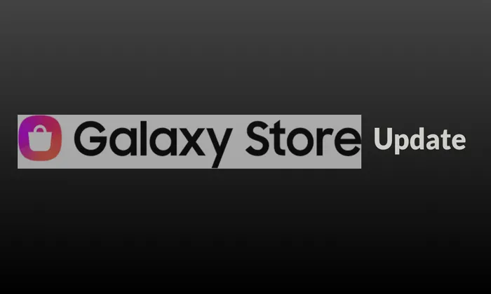 Samsung Rolls Out Galaxy Store Update to Version 4.5.56.6
